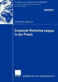 Buy Corporate Venturing in Der PRAXIS (English, Carsten W. Seeliger) — BookShops.in