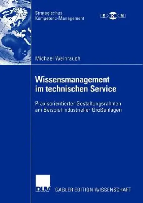 Wissensmanagement Im Technischen Service (English, Michael Weinrauch | Prof Dr Günter Specht)