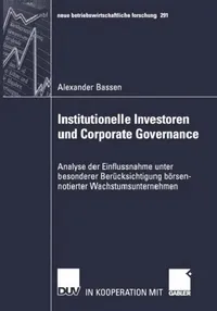 Buy Institutionelle Investoren Und Corporate Governance (English, Alexander Bassen) — BookShops.in