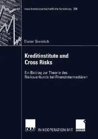 Buy Kreditinstitute Und Cross Risks (English, Dieter Gramlich) — BookShops.in