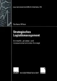Buy Strategisches Logistikmanagement (English, Barbara Mikus) — BookShops.in