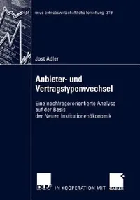 Buy Anbieter- Und Vertragstypenwechsel (English, Jost Adler) — BookShops.in
