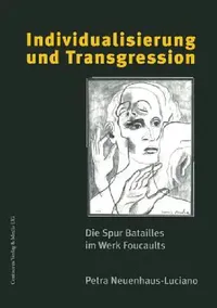 Buy Individualisierung Und Transgression (English, Petra Neuenhaus-Luciano) — BookShops.in