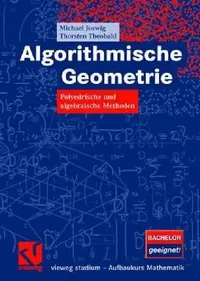 Buy Algorithmische Geometrie (English, Michael Joswig | Thorsten Theobald) — BookShops.in