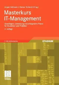 Buy Masterkurs It-Management (English, Jürgen Hofmann | Wolfgang Renninger | Werner Schmidt) — BookShops.in