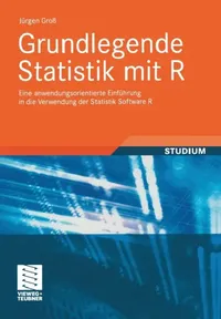 Buy Grundlegende Statistik Mit R (English, Jürgen Groß) — BookShops.in
