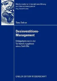 Buy Desinvestitions-Management (English, Timo Defren | Bernd W. Wirtz) — BookShops.in