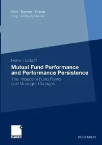 Buy Mutual Fund Performance and Performance Persistence (English, Peter Lückoff) — BookShops.in