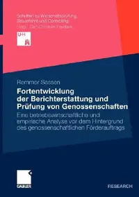 Buy Fortentwicklung Der Berichterstattung Und Prüfung Von Genossenschaften (English, Remmer Sassen) — BookShops.in