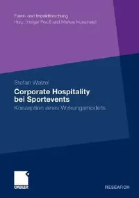 Buy Corporate Hospitality Bei Sportevents (English, Stefan Walzel) — BookShops.in