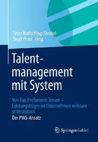 Buy Talentmanagement Mit System (English, Peter Wollsching-Strobel | Birgit Prinz) — BookShops.in