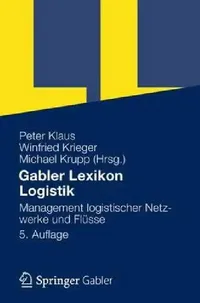 Buy Gabler Lexikon Logistik (English, Peter Klaus | Winfried Krieger | Michael Krupp) — BookShops.in