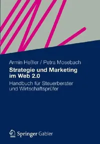Buy Strategie Und Marketing Im Web 2.0 (English, Armin Heßler | Petra Mosebach) — BookShops.in