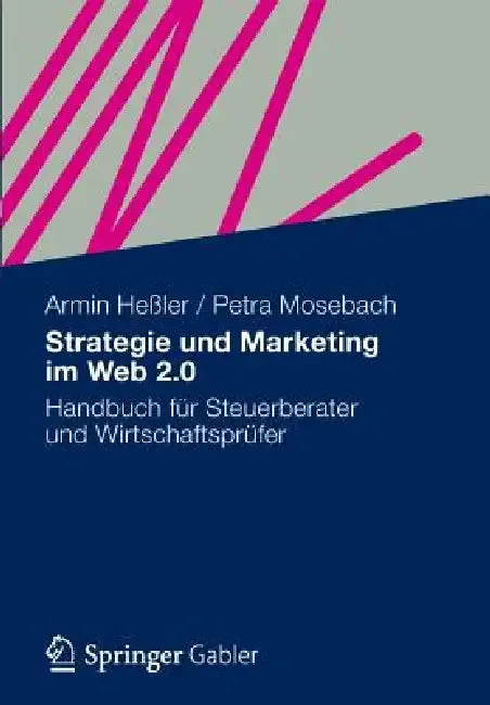 Strategie Und Marketing Im Web 2.0 (English, Armin Heßler | Petra Mosebach)