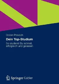 Buy Dein Top-Studium (English, Dorian Proksch) — BookShops.in