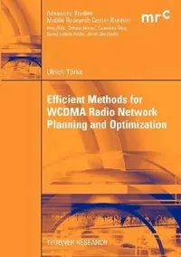 Buy Efficient Methods for Wcdma Radio Network Planning and Optimization (English, Ulrich Türke) — BookShops.in