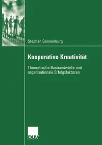 Buy Kooperative Kreativität (English, Stephan Sonnenburg) — BookShops.in