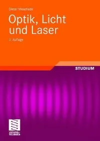 Buy Optik, Licht Und Laser (English, Dieter Meschede) — BookShops.in