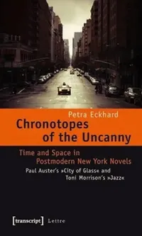 Buy Chronotopes of the Uncanny (English, Petra Eckhard) — BookShops.in