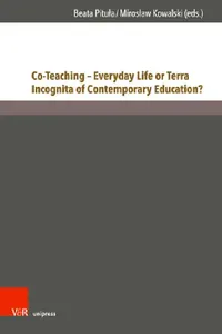 Buy Co-Teaching - Everyday Life or Terra Incognita of Contemporary Education? (English, Beata Pitula | Miroslaw Kowalski) — BookShops.in