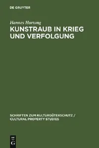 Buy Kunstraub in Krieg und Verfolgung (English, Hannes Hartung) — BookShops.in