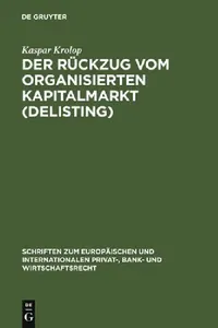 Buy Der Rückzug vom organisierten Kapitalmarkt (Delisting) (English, Kaspar Krolop) — BookShops.in
