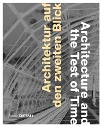 Buy Architektur Auf Den Zweiten Blick / Architecture and the Test of Time (English, Keiko Arima | Oliver Herwig | Frank Kaltenbach) — BookShops.in