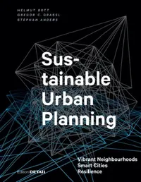 Buy Sustainable Urban Planning (English, Helmut Bott | Gregor Grassl | Stephan Anders) — BookShops.in