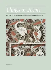 Buy Things in Poems (English, Josef Hrdlicka | Mariana Machová | Václav Z. J. Pinkava) — BookShops.in
