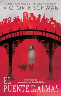 Buy Puente de Las Almas, El (English, Victoria Schwab) — BookShops.in