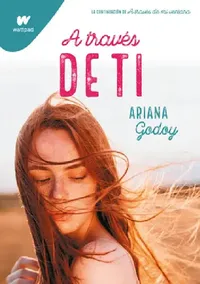 Buy A Través de Ti / Through You (English, Ariana Godoy) — BookShops.in