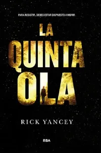 Buy La Quinta Ola / The 5th Wave (English, Rick Yancey) — BookShops.in
