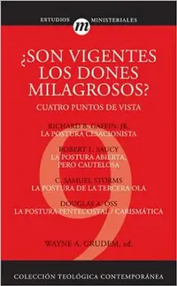 Buy La Son Vigentes los Dones Milagrosos? (English, Wayne A. Grudem) — BookShops.in