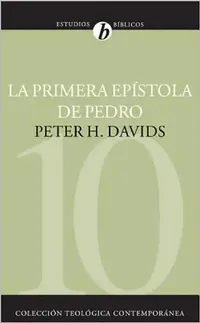 Buy La Primera Ep��stola de Pedro = The First Epistle of Peter = The First Epistle of Pete (English, Peter H. Davids) — BookShops.in