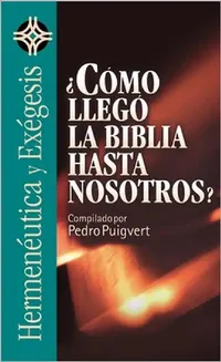 Buy El Como Llego la Biblia Hasta Nosotros? = As the Bible Came to Us? = As the Bible Came to Us? = As t (English, Editorial Clie) — BookShops.in