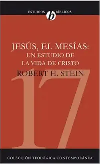 Buy La Jesus el Mesias (English, Robert Stein) — BookShops.in
