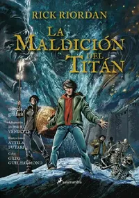 Buy La Maldición del Titán. Novela Gráfica / The Titan's Curse (English, Rick Riordan) — BookShops.in