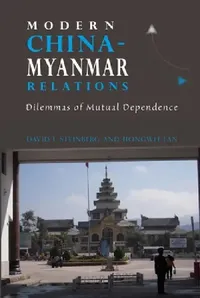 Buy Modern China-Myanmar Relations (English, David I. Steinberg | Hongwei Fan) — BookShops.in