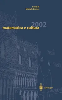 Buy Matematica E Cultura 2002 (English, Michele Emmer) — BookShops.in