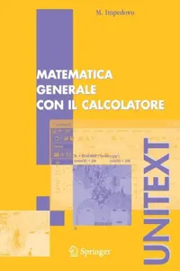 Buy Matematica Generale Con Il Calcolatore (English, Michele Impedovo) — BookShops.in