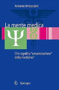 Buy La Mente Medica (English, Antonio Imbasciati | Francesca Dabrassi) — BookShops.in