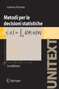 Buy Metodi Per Le Decisioni Statistiche (English, Ludovico Piccinato) — BookShops.in