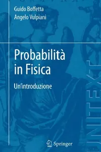 Buy Probabilità in Fisica (English, Guido Boffetta | Angelo Vulpiani) — BookShops.in