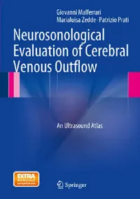 Buy Neurosonological Evaluation of Cerebral Venous Outflow (English, Giovanni Malferrari | Marialuisa Zedde | Patrizio Prati) — BookShops.in
