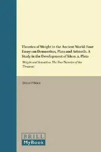 Buy Theories of Weight in the Ancient World (English, Denis O'Brien) — BookShops.in