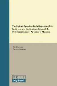 Buy The Logic of Apuleius (English, David Londey | Carmen Johanson) — BookShops.in