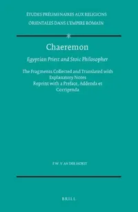 Buy Chaeremon, Egyptian Priest and Stoic Philosopher (English, Pieter W. Van Der Horst) — BookShops.in