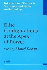Buy Elite Configurations at the Apex of Power (English, Mattei Dogan) — BookShops.in