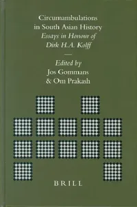 Buy Circumambulations in South Asian History (English, Jos Gommans | Om Prakash) — BookShops.in