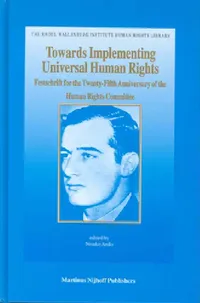 Buy Towards Implementing Universal Human Rights (English, Nisuke Ando) — BookShops.in